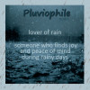 Pluviophile